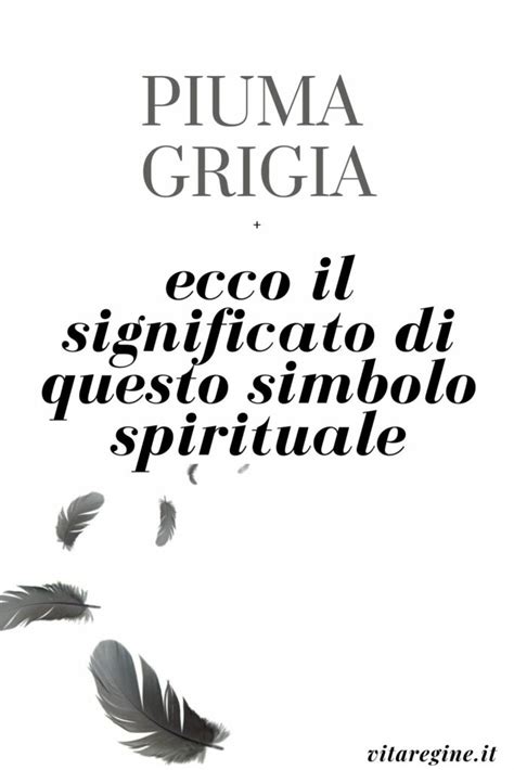 piume significato spirituale.